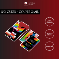 Ừng Ực - Thẻ bài drinking game Say Queer dành cho cặp đôi LGBT, cards game cho couple 54 lá