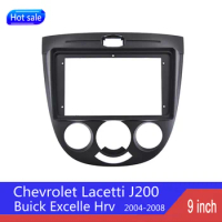 For chevrolet buick android car radio player 9" Car navigation fascia panel for chevrolet lacetti j200 buick excelle hrv frame