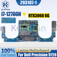 203107-1 For Dell Precision 9720 Notebook Mainboard i7-12700H RTX3060 0KNF8J Laptop Motherboard Full Tested