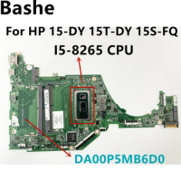 For HP 15-DY 15T-DY 15S-FQ laptop motherboard DA00P5MB6D01 With Intel i5-8265U CPU tested 100% OK fast delivery
