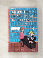 【書寶二手書T4／原文書_BZ6】Weird Things Customers Say in Bookshops_Jen Campbell