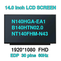 Màn hình tinh thể lỏng (LCD) LED 14 inch, 30 chân, độ phân giải 1920×1080, model N140HGA, EA1, B140H
