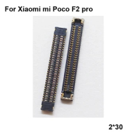 2pcs Dock Connector Micro USB Charging Port FPC connector For Xiaomi Poco F2 Pro logic on motherboard mainboard F 2 Pro