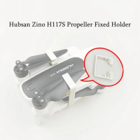 Hubsan Zino H117S Propeller Fixed Holder Paddle Blade Stabilizer Bracket Shelf Clasp Guard Protector Band for Hubsan Accessories