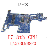 For HP Pavilion 15-CS 15T-CS Laptop Motherboard with i7-8th Gen CPU DAG7BDMB8F0 Notebook Mainboard full test