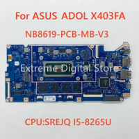 X403FA motherboard is applicable FOR ASUS laptop CPU: SREJQ I5-8265U/SRD1V I3-8145U 4G, 100% tested and qualified