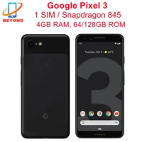 Google Pixel 3 Pixel3 5.5" NFC 4GB RAM 64/128GB ROM Octa Core Snapdragon Original Unlocked 4G LTE An