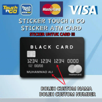 BLACK CARD STICKER UNTUK CARD TOUCH N GO DAN STICKER UNTUK CARD ATM