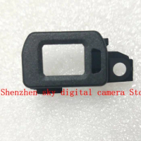VF viewfinder cover assy repair parts for Sony ILCE-6500 A6500 camera
