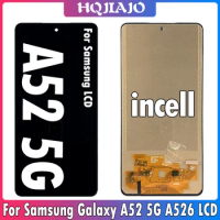 6.5'' incell Display For Samsung Galaxy A52 5G A526 A526B A526W LCD Touch Screen Digitizer For Samsung A52 5G LCD Repair Parts