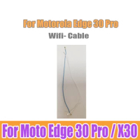 Wifi Antenna For Motorola Moto Edge 30 pro Wi-Fi Antenna Signal Coaxial Connector Aerial Flex Cable for Moto X30