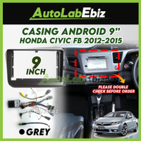 Honda Civic FB 2012-2015 Android Player Casing 9 "นิ้ว (พร้อมซ็อกเก็ต Honda Civic Canbus CB-767เสาอากาศเข้าร่วม)