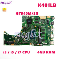 K401LB I3 / I5CPU With 4Gb Ram GT940M/2G Motherboard REV2.0 For Asus K401L K401LB K401LX Laptop Motherboard Tested Working Used