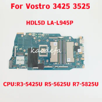 LA-L945P For Dell Vostro 3425 3525 Laptop Motherboard CPU: R3-5425U/R5-5625U/R7-5825U AMD CN-0R5M49 CN-0PRRG1 CN-0R9JV9 Test OK