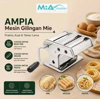MiA Mesin GILINGAN MIE MOLEN AMPIA PASTA MAKER NAGAKO Premium Anti Karat MARCATO STAINLESS ATLAS