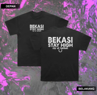 Kaos Suporter Bekasi Tshirt Bekasi Stay High city Of Football