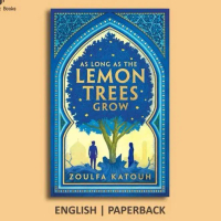 As Long as The Lemon Trees Grow Zoulfa Katouh NOVEL ENGLISH