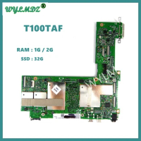 T100TAF Motherboard Z3735F CPU 32GB SSD 1G/2GB RAM For Asus T100TAF Tablet Mainboard Test 100% OK