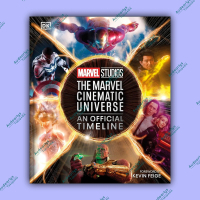 Marvel Studios The Marvel Cinematic Universe An Official Timeline