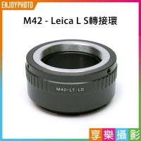 【199超取免運】[享樂攝影]M42 鏡頭-萊卡Leica L LUMIX S SL轉接環 LT L-mount Panasonic全片幅相機 S1R S1 SL2 CL TL2【APP下單跨店最高20%點數回饋!!】