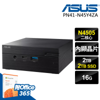 【ASUS 華碩】Office365組 Intel迷你商用電腦(PN41-N45Y4ZA/N4505/16G/2TB SSD+2TB HDD/W11P)