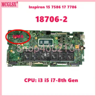 18706-2 With i5 i7-8th Gen CPU UMA Mainboard For Dell Inspiron 15 7586 17 7786 Laptop Motherboard Tested Working Used