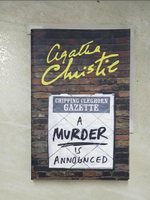 【書寶二手書T4／原文小說_PJ4】Miss Marple：A Murder Is Announced_Agatha Christie