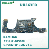 UX563FD i7-10510U CPU 16GB-RAM GTX1050-V4G Laptop Motherboard For Asus ZenBook Flip UX563FD UX563F BX563FD RX563FD Mainboard