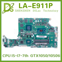 KEFU LA-E911P For Laptop Motherboard ACER Aspire A715-71G A515-51 C5MMH/C7MMH Mainboard I5-7300HQ I7-7700HQ GTX1050 1050TI 4GB