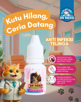 DR neko Infeksi Telinga Obat anti infeksi Telinga / Ear Mites Kucing Anjing Dr neko 10 ML