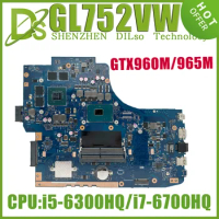 KEFU GL752VW Laptop Motherboard For ASUS FX71 Pro GL752V GL752VL Mainboard W/I7-6700HQ I5-6300HQ GTX960M GTX965M Graphics Card