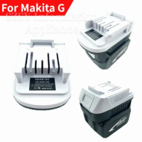 For Makita Battery Adapter For Makita 18V Li-Ion Battery Convert to For Makita G Series BL1815GBL1813G Li-ion Battery Power Tool