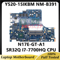 Mainboard For Legion Y520 Y520-15IKBM DY520 NM-B391 Laptop Motherboard W/ I7-7700HQ CPU N17E-GT-A1 GTX1060T 6GB GPU 100% Tested