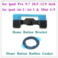 1Pcs Home Button Flex Bracket Rubber Gasket for Ipad Pro 9.7 10.5 12.9 10.2 Inch Air 2 3 Mini 4 5 2017 2018 2019 General Version