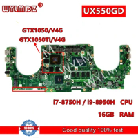 UX550GDX i7/i9CPU 16G RAM GTX1050/GTX1050TI Mainboard For Asus ZenBook Pro UX550 UX550GD UX550GE UX550G Laptop Motherboard