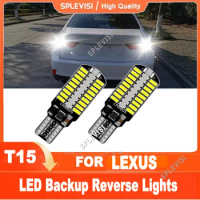 2x T15 912 915 6000K White LED Reverse Lights Replace For Lexus GX460 RX330 RX350 ES350 CT200h IS250 IS350 LX570
