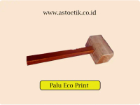 Palu Eco Print Untuk Batik (Eco Print)