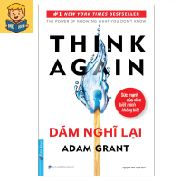 Sách - Dám Nghĩ Lại - Think Again (Bìa mềm)