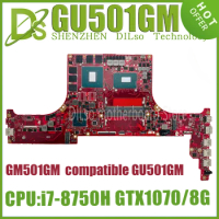 KEFU GU501GM GM501GM MAINboard For ASUS ROG Zephyrus GU501GS GM501GS Laptop Motherboard W/ I7-8750H GTX1060 GTX1070 100% tested