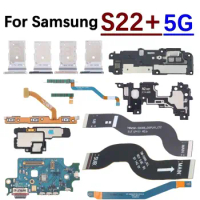 Charging Port Board For Samsung S22+ 5G Loudspeaker Earpiece Speaker Fingerprint Sensor Signal Antenna LCD Motherboard Flex Cabl