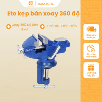 [Bán chạy số 1] Eto kẹp bàn xoay 360 độ- Ê TÔ kẹp bàn bằng gang đúc