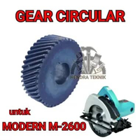 HELICAL GEAR GRAJI Modern M-2600 GEAR CIRCULAR SAW M2600 GIR NANAS MESIN SERKEL
