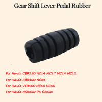 Motorcycle Gear Shift Lever Pedal Rubber For Honda CBR250 NC14 MC17 MC19 MC22 CBR400 NC23 VFR400 NC30 NC35 NSR250 P3 CA250