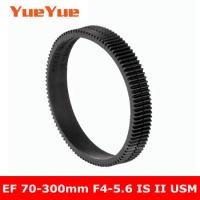 NEW 70-300 4-5.6 II Seamless Follow Focus Gear Ring For Canon EF 70-300mm f/4-5.6 IS II USM Lens Part