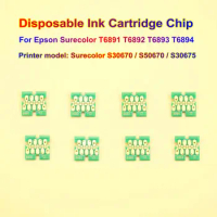 Disposable One Time Use Ink Cartridge Chip For Epson Surecolor S30670 S50670 S30675 T6891 T6892 T6893 T6894 700 ML Color Chips