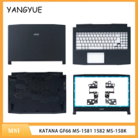 Laptop Parts For MSI Katana GF66 MS-1581 1582 MS-158K Lcd Back Cover Rear Lid Bezel Keyboard Palmrest Upper Case Bottom Shell