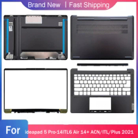 New Bottom Case For Lenovo ideapad 5 Pro-14ITL6 Air 14+ ACN/ITL/Plus 2021 Laptop LCD Back Cover Front Bezel Palmrest Hinge Cover