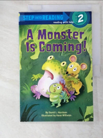 【書寶二手書T3／原文小說_EK3】A Monster is Coming!（Step into Reading, Step 2）_Harrison, David L./ Wilhelm, Hans (ILT)