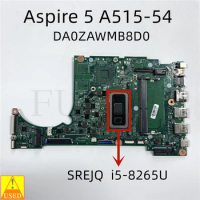 USED Laptop Motherboard DA0ZAWMB8D0 For ACER Aspire 5 A515-54 i5-8265U Tested 100% work