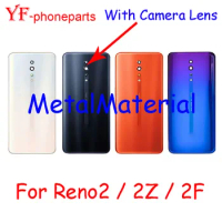 AAAA Quality Glass Material For Oppo Reno2 Reno Z Reno2 Z Reno2 Z F Back Battery Cover With Camera Lens Housing Case Repair Part